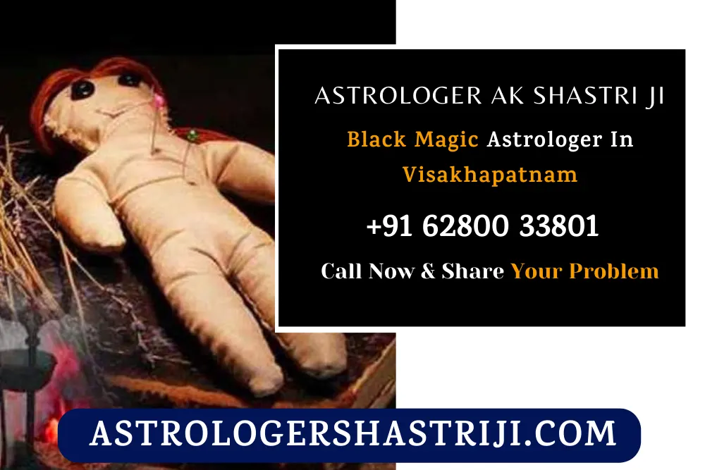 Black Magic Astrologer In Visakhapatnam