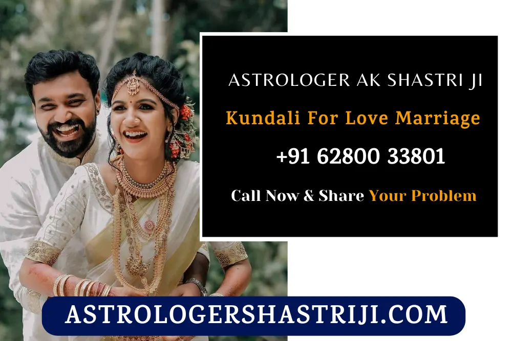 Kundali For Love Marriage